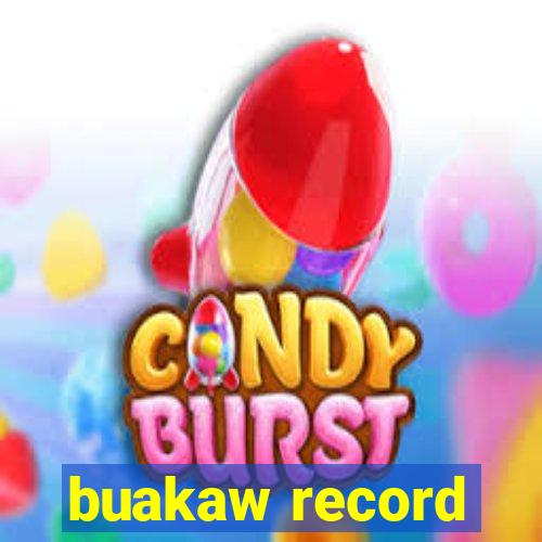 buakaw record